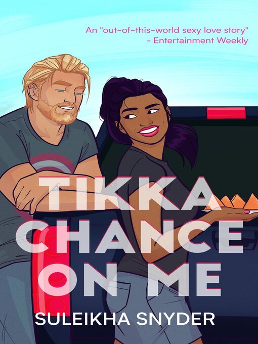Title details for Tikka Chance on Me by Suleikha Snyder - Available